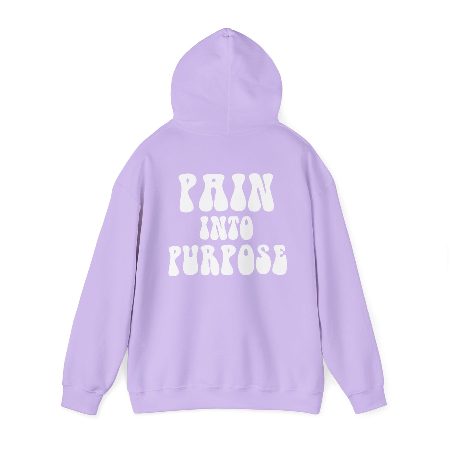 Pain Into Purpose Hoodie