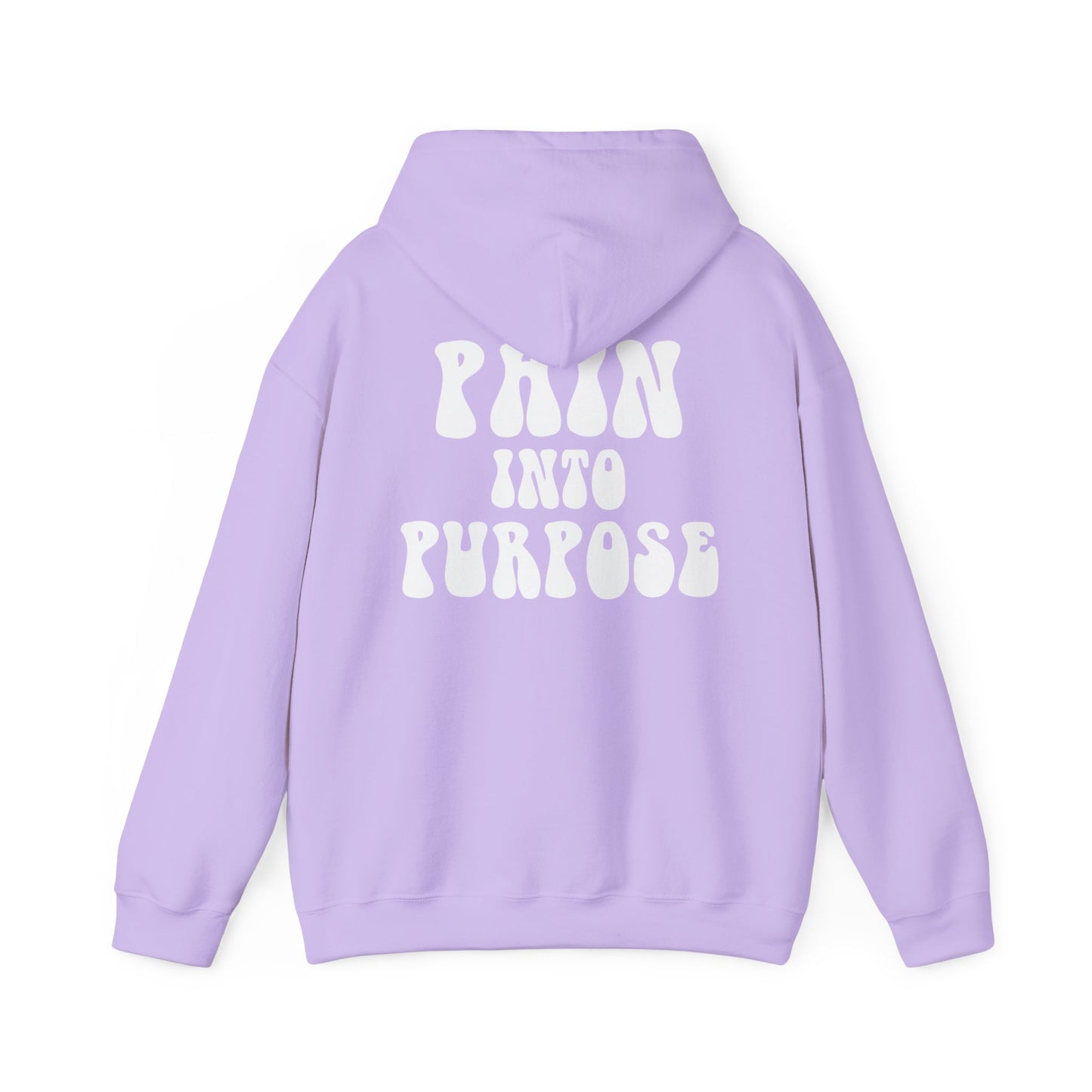 Pain Into Purpose Hoodie