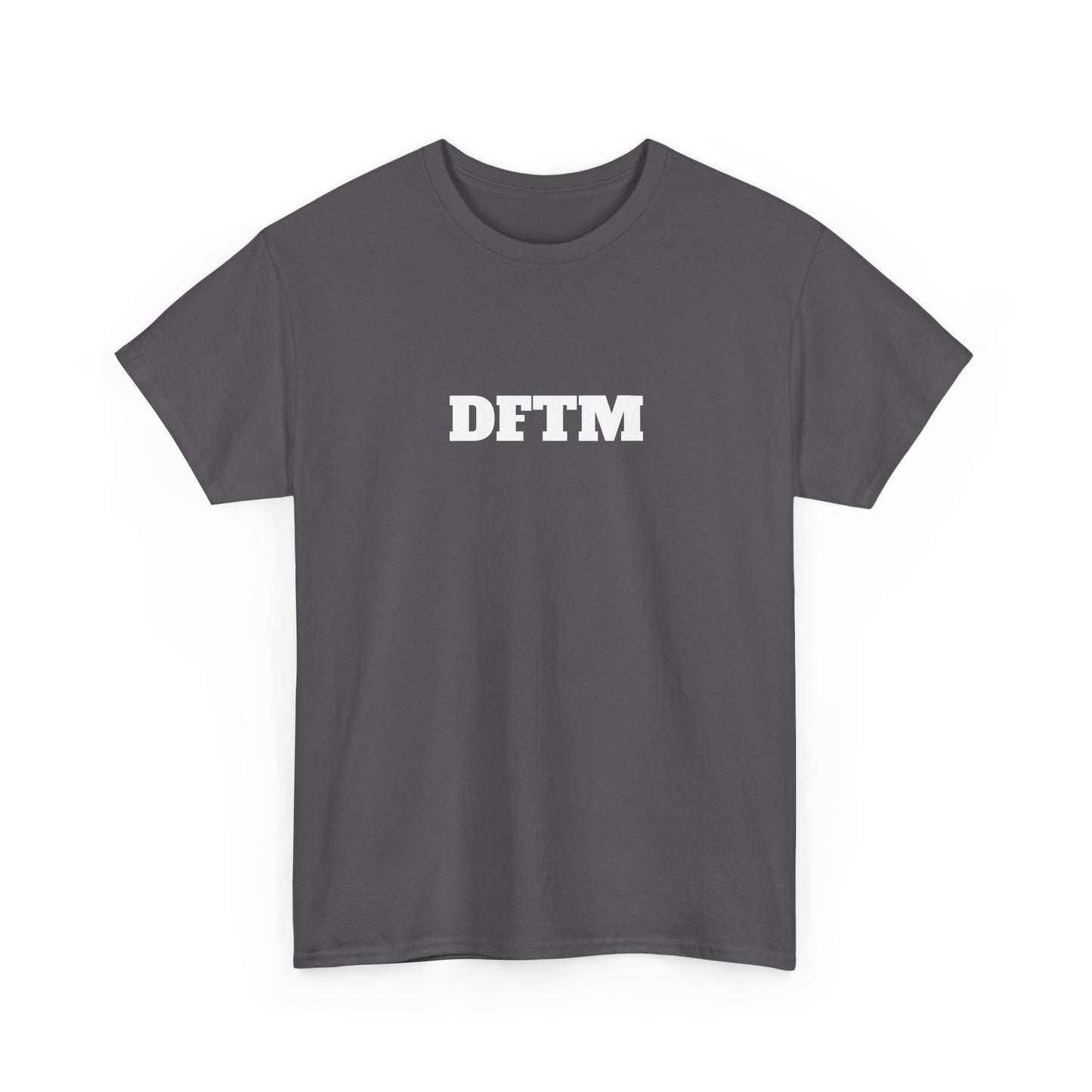 Official DFTM Heavy T-Shirt