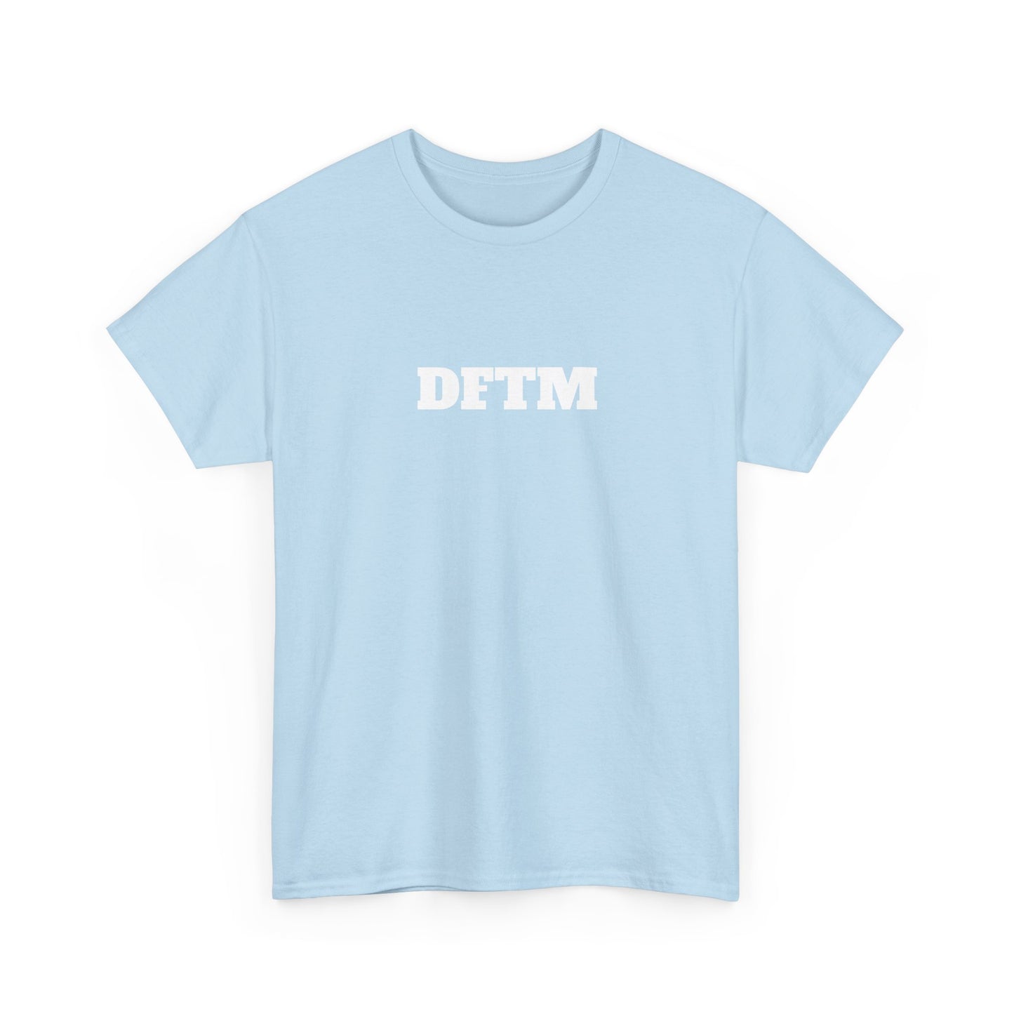 Official DFTM Heavy T-Shirt