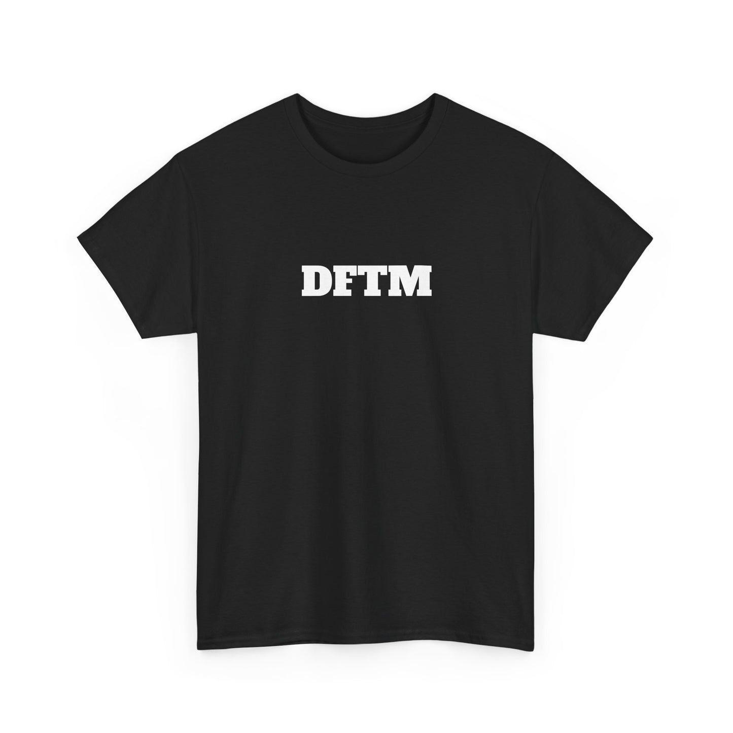 Official DFTM Heavy T-Shirt
